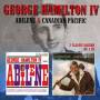 George Hamilton IV. - Abilene/Canadian Pacific (2 Classic Albums On 1CD)