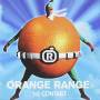 Orange Range - 1st Contact