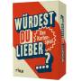Mnchner Verlagsgruppe Gmbh - Wrdest du lieber ...? (Kartenspiel)