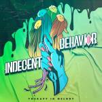 Indecent Behavior - Therapy In Melody/TRANSLUCENT RED