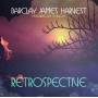 Barclay James Harvest Feat. Les Holroyd - Retrospective