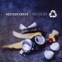 Motion Drive - Recycled