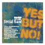 Social Band - Yes But Not