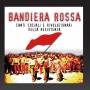 BANDIERA ROSSA / VARIOUS - Bandiera Rossa / Various