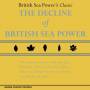 British Sea Power - Decline Of British Sea Power Box