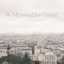 Mark Pringle - A Moveable Feast