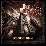 Oscar Wilde & Edgar Allan Poe - Oscar Wilde & Edgar Allan Poe: Folge 1-4