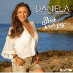 Daniela Alfinito - Blick nach vorn