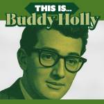 Buddy Holly - This is...