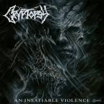 Cryptopsy - An Insatiable Violence (Digipak)