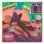 O.B.F / Nazamba / Sammy Dread - Evening Love EP