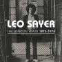 Leo Sayer - London Years 1973-1975