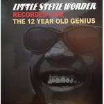 Stevie Wonder - The 12 Year Old Genius - Recorded Live