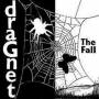 The Fall - Dragnet (Remastered+Expanded 3CD Box Set)