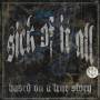 Sick Of It All - Based On A True Story (Ltd.Edt.) [IT-Version, Regio 2/B]