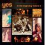 Yes - In The Beginning Vol.2 (Digipak)