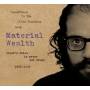 Allen Ginsberg - Material Wealth