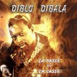 Diblo Dibala - a Passe Ou a Casse