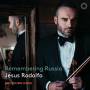 Jesus Rodolfo / Min Young Kang - Remembering Russia