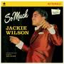 Jackie Wilson - So Much+2 Bonus Tracks (Ltd.
