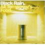 Black Rain - All tomorrows food