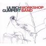 Ulrich Workshop Band Gumpert - Unter Anderem/Echos von Karolinenhof