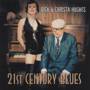 Christa Hughes - Twenty First Century Blues