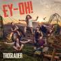 Troglauer Buam - Ey-Oh!
