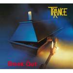 Trance - Break Out (Remaster 2024)