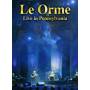 Le Orme - Live In Pennsylvania 2cd+dvd