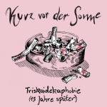 Kurz Vor Der Sonne - Triskaidekaphobie (13 Jahre Spter)