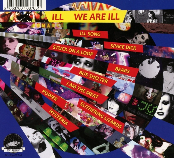We Are ILL 1