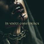 In Strict Confidence - Blasphemous Rumours