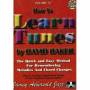 David Baker - How To Learn Tunes