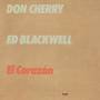 Don Cherry / Ed Blackwell - El Corazon (Touchstones)