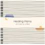 Yiruma - Healing Piano