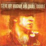 Stevie Ray Vaughan & Double Trouble - Live at Montreux 1982 & 1985