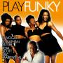 Envogue-J.Butler-Tom Scott-Eric Marienthal - Play Funky