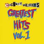 Cockney Rejects - Greatest Hits Vol. 1 (Yellow Vinyl)