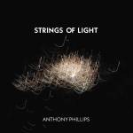 Anthony Phillips - Strings of Light 2CD Jewel Case Edition