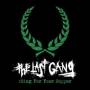 The Last Gang - Sing For Your Supper