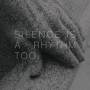 Matthew Collings - Silence Is A Rhythm Too