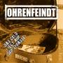 Ohrenfeindt - Das Geld Liegt Auf Der Strasse (Fan Edition/Box)