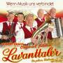 Hubert Urach U. S. Lavanttaler - Wenn Musik uns verbindet