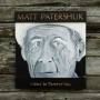 Matt Patershuk - I Was So Fond Of You (LP)