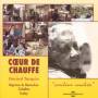 Coeur De Chauffe - Beguin Et Mazurkas
