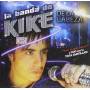 Banda De Kike - De La Cabeza
