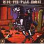 Various - Ride The Pale Horse