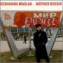 Keshavan Maslak - Mother Russia