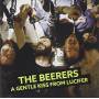 Beerers - A Gentle Kiss From Lucifer